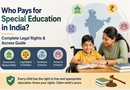 Who Pays for Special Education in India? Legal Rights & Access Guide 2026